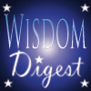 Click Here for Wisdom Digest Magazine